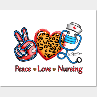 Peace Love Nursing Posters and Art